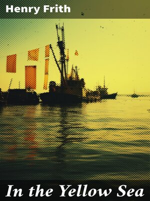 cover image of In the Yellow Sea